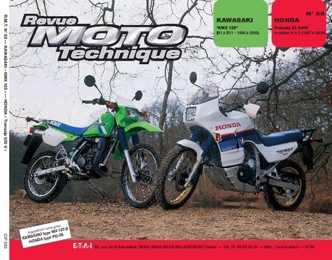  ETAI - Revue Moto Technique N° 68 : Kawasaki Kmx125b1-B2 et Honda Xl600v.