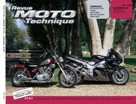  ETAI - Revue Moto Technique Numero 106 : Yamaha Xv125 Et Kawazaki Zx9r.