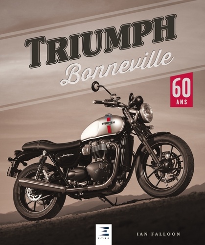  ETAI - Triumph Bonneville - 60 ans.