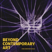 Etan Jonathan Ilfeld - Beyond Contemporary Art.