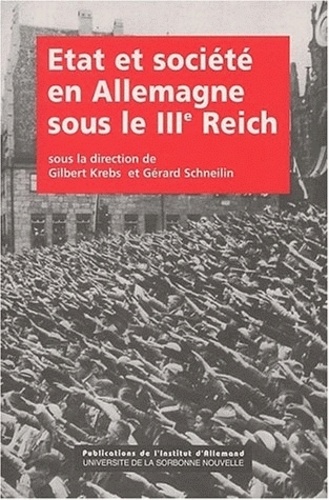 Etat Et Societe En Allemagne Sous Le Iiie Reich