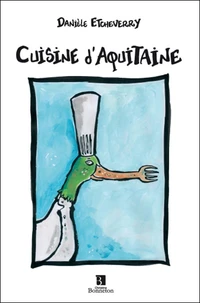 Cuisine d'Aquitaine