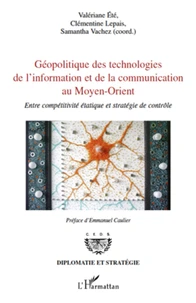 Geopolitique des technologies de l'information et de la communication au Moyen-Orient