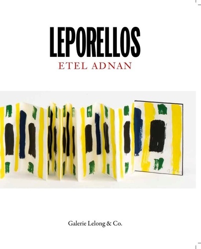 Etel Adnan et Jean Frémon - Leporellos.