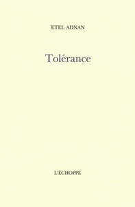 Etel Adnan - Tolérance.