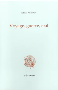 Voyage, guerre, exil
