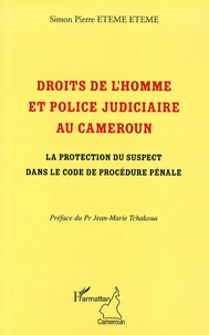 Droits de l'homme et police judiciaire au Cameroun