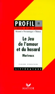 "Le jeu de l'amour et du hasard", Marivaux