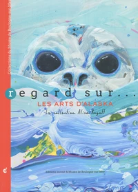 Regard sur les arts d'Alaska