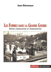 Les femmes dans la Grande Guerre