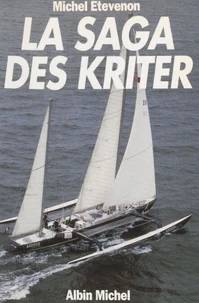 La saga des Kriter