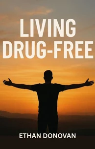 Living Drug Free