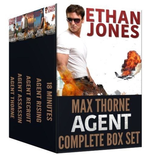 Ethan Jones - Agent Max Thorne Complete 5 Book Box Set - Max Thorne Spy Thriller, #1.