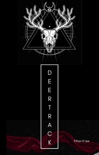  Ethan Lee - Deertrack: Three Stories.