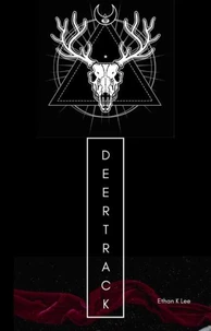 Deertrack: Three Stories