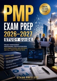 PMP Exam Prep 2026–2027 Study Guide
