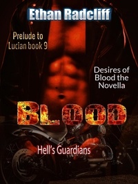  Ethan Radcliff - Blood - Desires of Blood.
