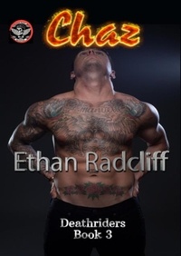  Ethan Radcliff - Chaz - Death Riders, #3.
