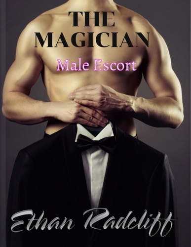  Ethan Radcliff - The Magician, (Male Escort).