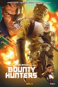 Ethan Sacks - Star Wars : Bounty Hunters T05 - L'attaque contre le Vermillion.