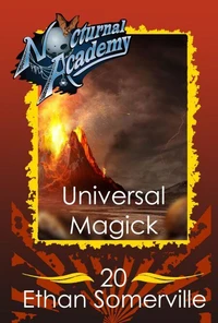 Nocturnal Academy 20 - Universal Magick