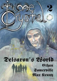 Time Crystal 2 - Delsaron's World