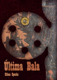 Ultima Bala