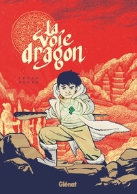 Ethan Young - La Voie Dragon.