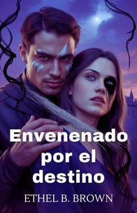 Envenenado por el destino