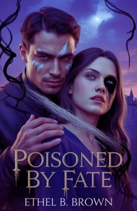 Poisoned by Fate