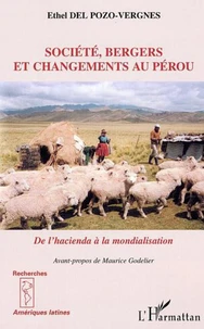 Société, bergers et changements au Pérou: de l'hacienda à la mondialisation