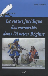 Le statut juridique des minorités dans l'Ancien Régime