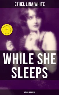 WHILE SHE SLEEPS (A Thriller Novel)