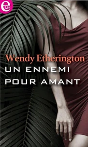 Un ennemi pour amant