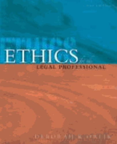 Ethics for the Legal Professional.