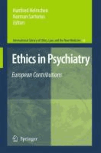 Hanfried Helmchen - Ethics in Psychiatry - European Contributions.