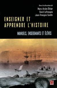 Enseigner et apprendre l'histoire