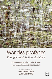 Mondes profanes. Édition augmentée et mise à jour