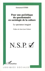 Pour une po(ï)étique du questionnaire en sociologie de la culture