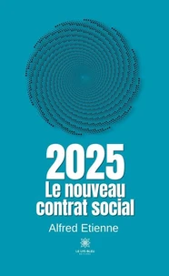 2025 - Le nouveau contrat social