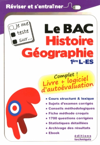 Etienne Augris et Emmanuel Caron - Je me teste sur le Bac Histoire-Géographie 1e L-ES.