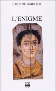 Etienne Barilier - L'énigme.