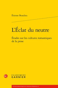 L'Eclat du neutre