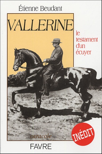 Etienne Beudant - Vallerine - Le testament d'un écuyer.