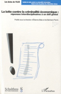 La lutte contre la criminalité économique : réponses interdisciplinaires à un défi global.pdf