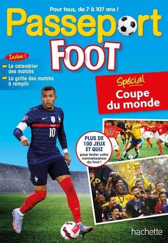 Passeport Foot. Spécial coupe du monde