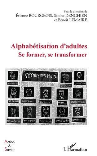 Alphabétisation d'adultes. Se former, se transformer