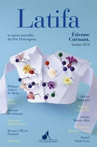 Etienne Cuénant - Latifa - Et autres nouvelles du Prix Hemingway 2014.