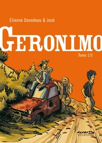 Géronimo Tome 1
