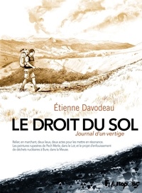 Etienne Davodeau - Le droit du sol - Journal d'un vertige.